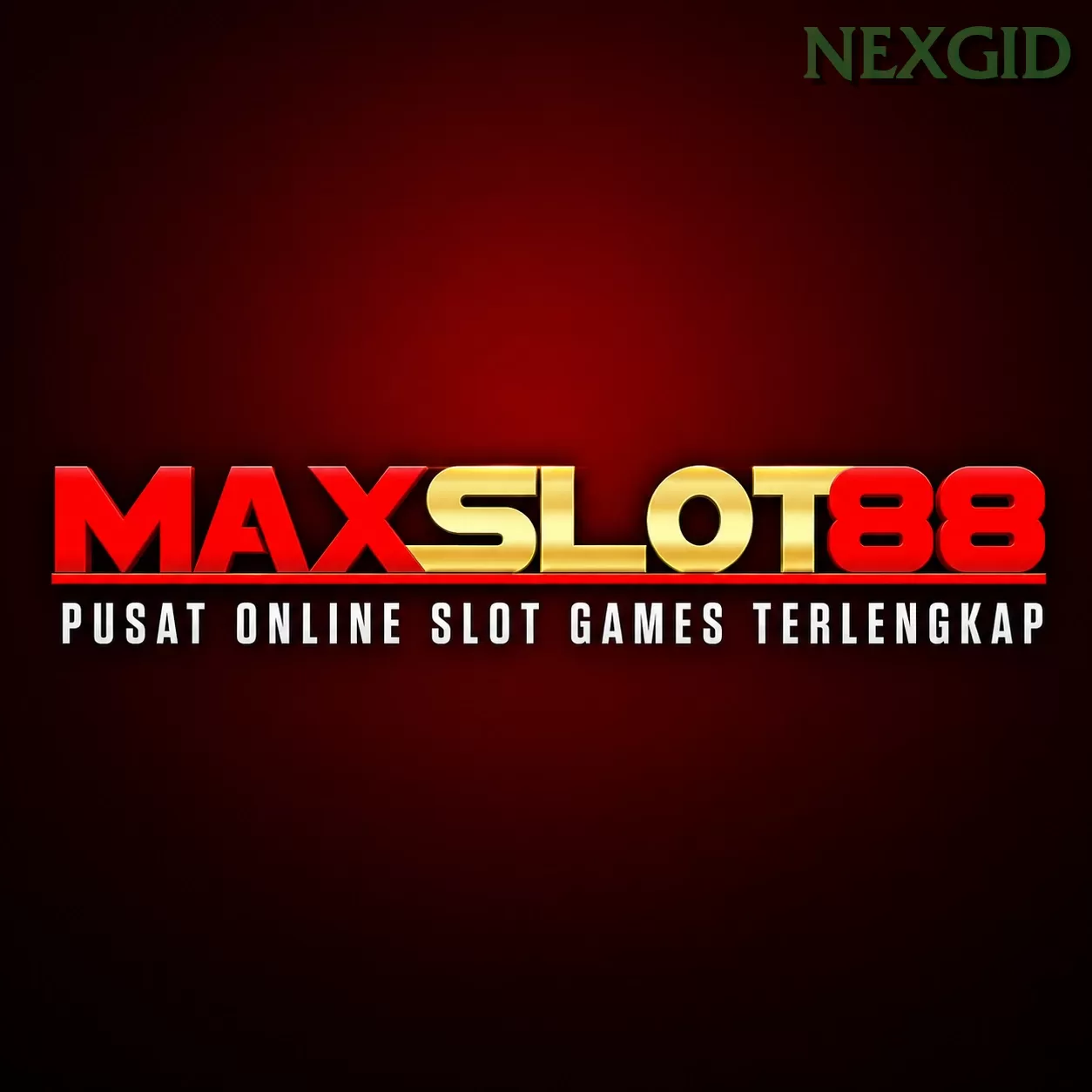 MAXSLOT88 dan nexgid: Rangkuman Brand yang Banyak Dicari